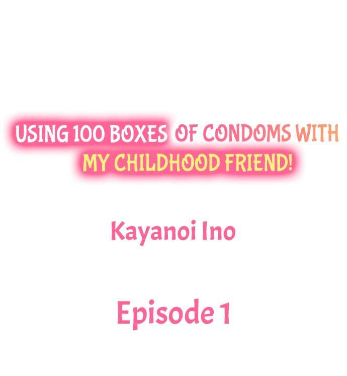 [Kayanoi Ino] Using 100 Boxes of Condoms With My Childhood Friend! (Complete) [English]