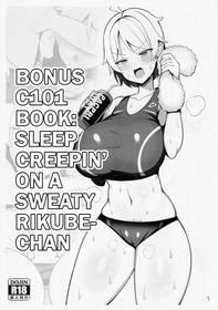 (C101) [Fly Dish (Jakko)] C101 Omakebon Asedaku Rikube-chan Suikan | Bonus C101 Book: Night Creepin' On A Sweaty Rikube-chan [English] [Mr_Person]