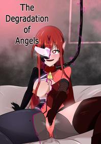 The Degradation Of Angels [Oneshot]