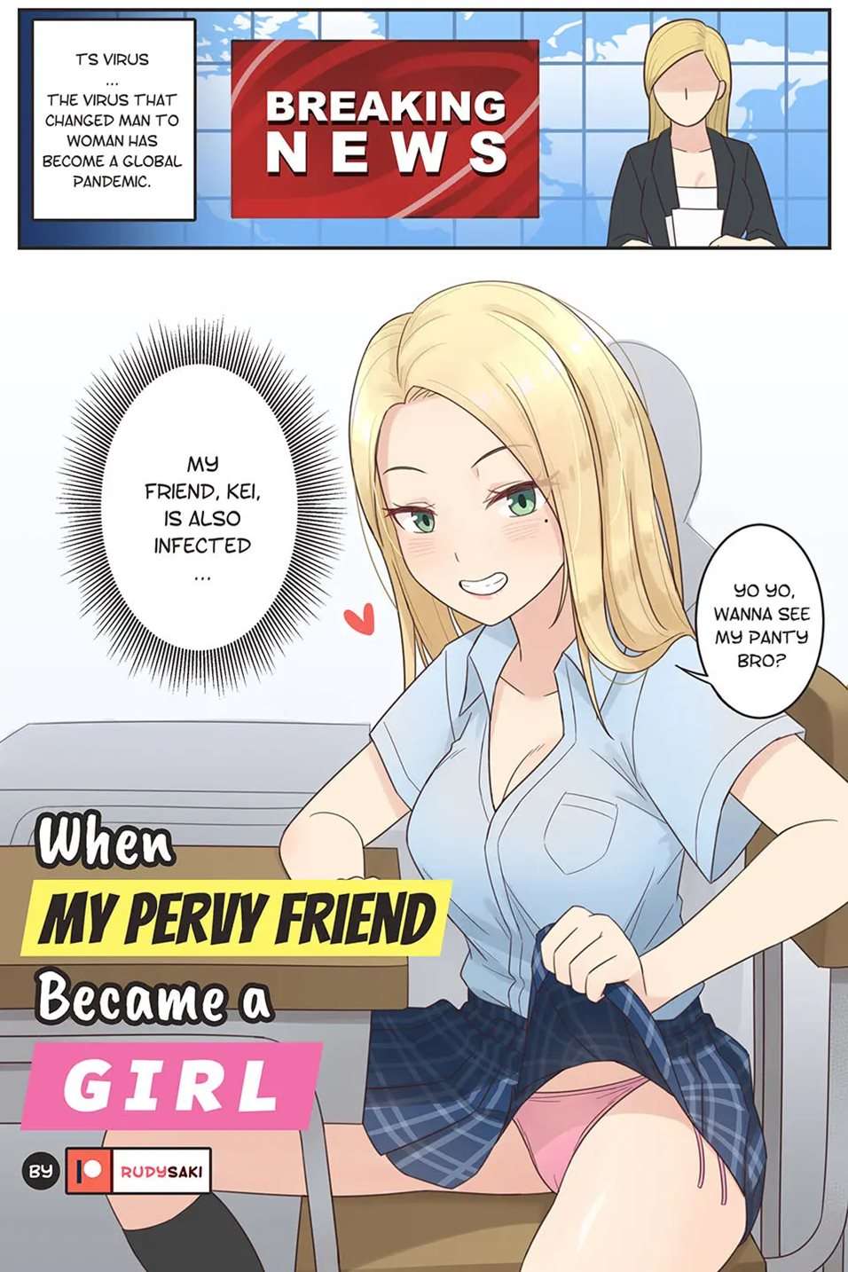 When My Pervy Friend Became A Girl [Oneshot]