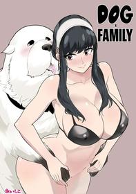 DOG x FAMILY [Oneshot]