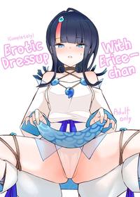 Completely Erotic Dressup With Erice-chan [Oneshot]