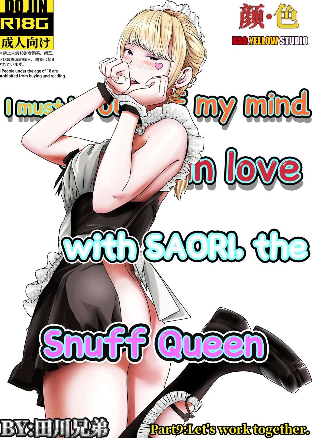 I Must Be Out Of My Mind To Fall In Love With SAORI, The Snuff Queen 9