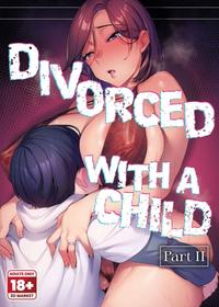 [Minamoto] Divorced with a Child 2 [English] {2d-market.com} [Decensored] [Digital]