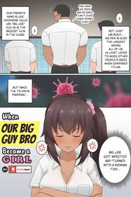 When Our Big Guy Bro Became A Girl [Oneshot]