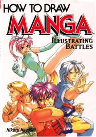 How To Draw Manga Vol. 23 Illustrating Battles