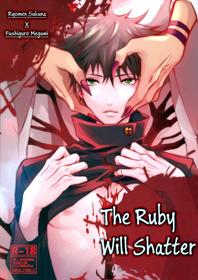 The Ruby Will Shatter [Oneshot]