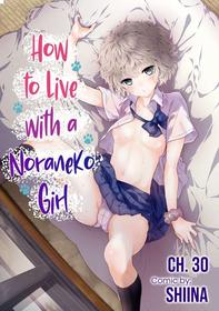 [Shiina] Noraneko Shoujo to no Kurashikata Ch. 30 | How to Live With A Noraneko Girl Ch. 30 [English] [Black Grimoires]