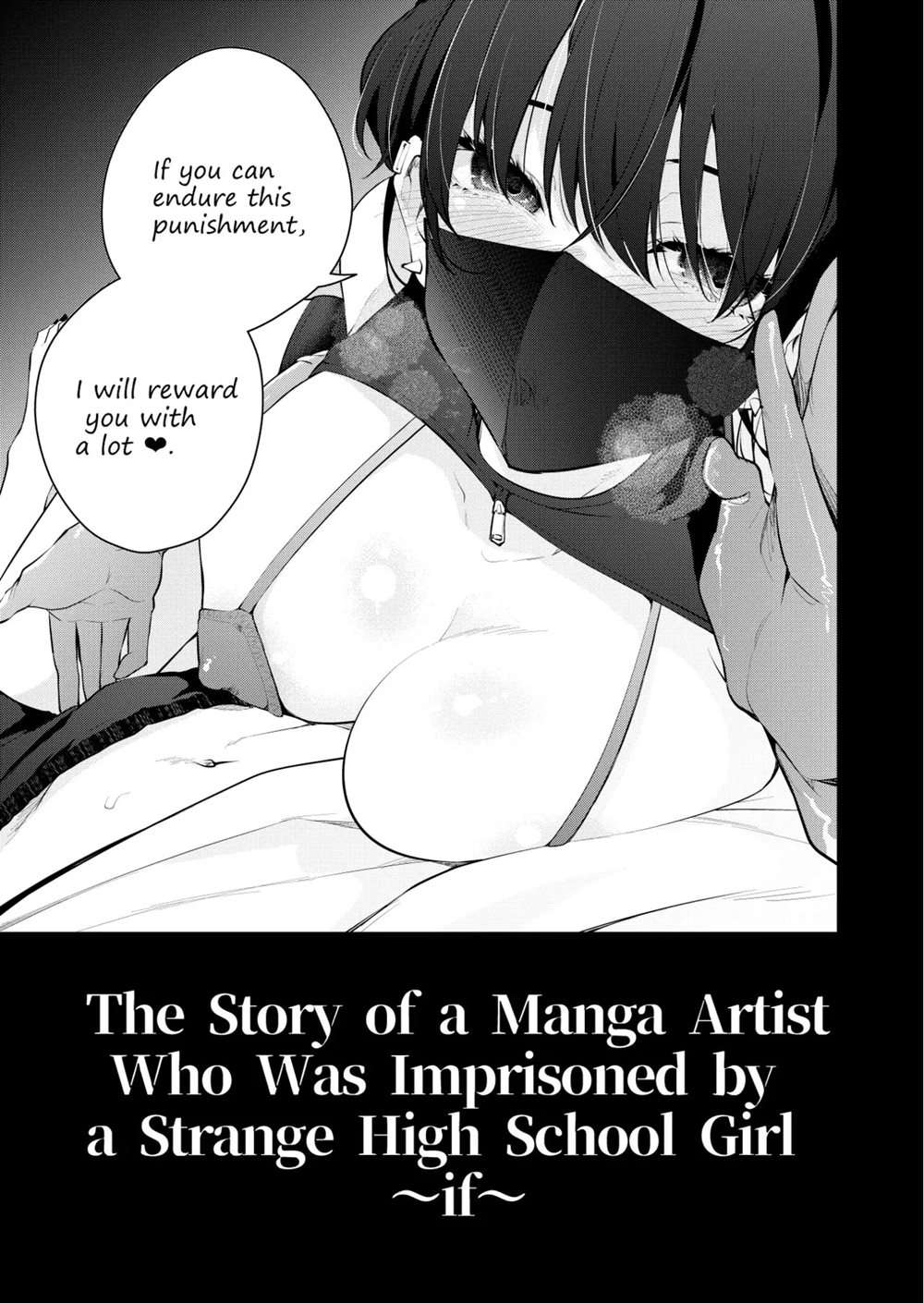 The Story Of A Manga Artist Who Was Imprisoned By A Strange High School Girl ～If～