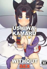 Ushiwakamaru to Kinyoku Seikatsu | Ushiwakamaru without SEX