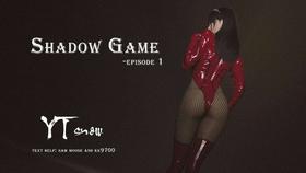 [YTSnow] Shadow Game 1 English