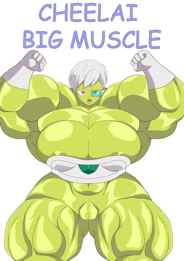 Cheelai Big Muscle