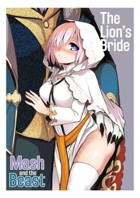 The Lion's Bride, Mash And The Beast [Oneshot]