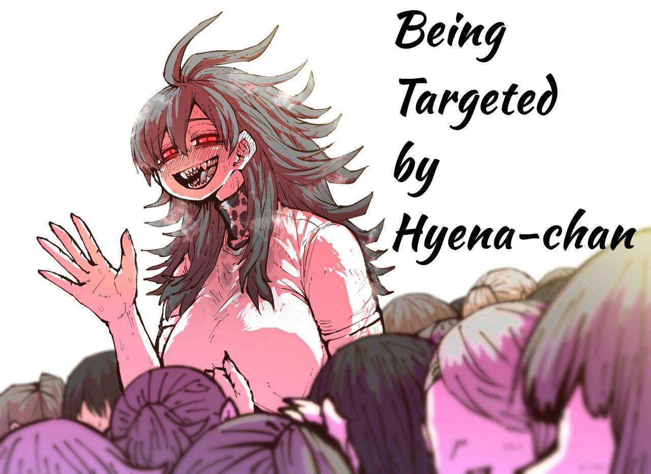 [Zyugoya] Being Targeted by Hyena-chan [English] [danke.moe] [Ongoing]