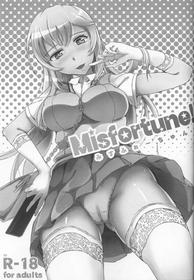 Misfortune! [Oneshot]