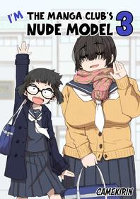 [camekirin] Boku wa Manken Senzoku Nude Model 3 1 Wa+ 2 Wa | I'm the Manga Club's Naked Model 3 Part 1+2 [English] [Team Rabu2]