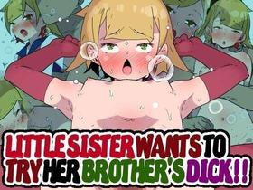 [Mobumomumomu] Little Sister Wants to Try her Brother's Dick!! [English] [Iulius]