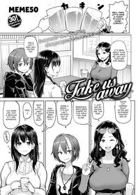 [Meme50] Take Us Away ~Omochikaeri~ (COMIC Shitsurakuten 2017-02) [English] [Digital]