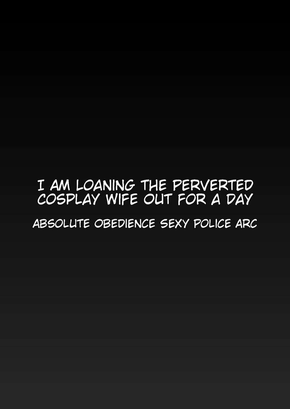 Will Rent Out A Cosplay Erotic Married Woman For A Day [Oneshot]