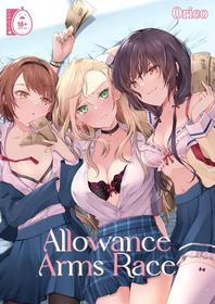 Allowance Arms Race Ch.1