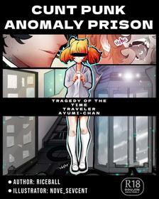 Cunt Punk Anomaly Prison Tragedy Of The Time Traveler Ayumi chan [Oneshot]