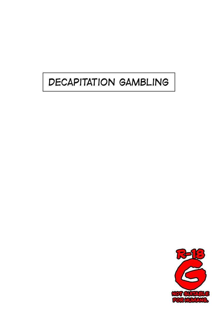 Decapitation Gambling =CBS=