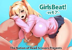 [The Nation of Head Scissors, Toppogi] Girls Beat! vs Moa