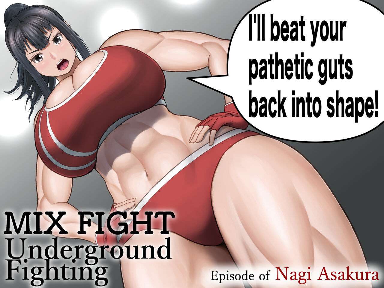 [Utoisa] MIX FIGHT  Chika Kakutou ~Asakura Nagi Hen~ |  MIX FIGHT Underground Fighting Episode of Nagi Asakura  [English]