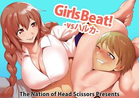 [The Nation of Head Scissors, Toppogi] Girls Beat! vs Haruka