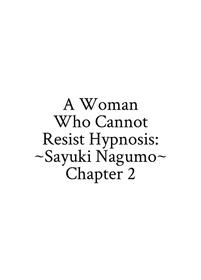 A Woman Who Cannot Resist Hypnosis: Sayuki Nagumo