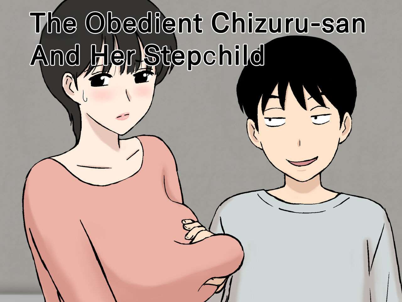 [Urakan] Juujun Mama no Chizuru-san to Otto no Tsurego | The Obedient Chizuru-san And Her Stepchild [English][Chalklog]