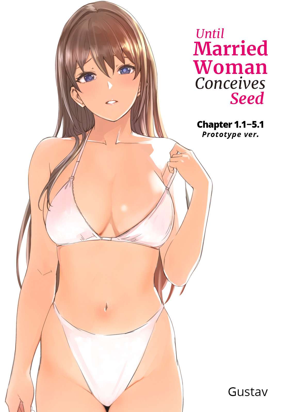 [Gustav] Hitozuma ga Zon o Haramu made 1.1-5.1 | Until Married Woman Conceives Seed Ch. 1.1-5.1 [English]