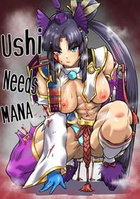 Ushi Needs Mana [Oneshot]