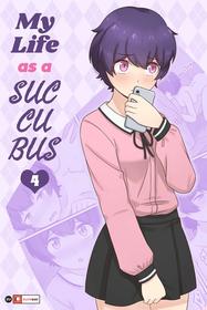 [RudySaki] My Life as a Succubus Ch.4