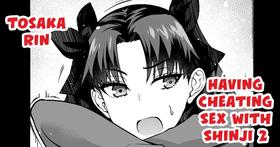 Tohsaka Rin, Shinji To Uwaki Sex Suru 2