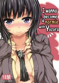 [Mugen Jirai (Mushi)] Boku wa Yozora to Riajuu ni Naritai | I wanna become a normie with Yozora (Boku wa Tomodachi ga Sukunai) [English]