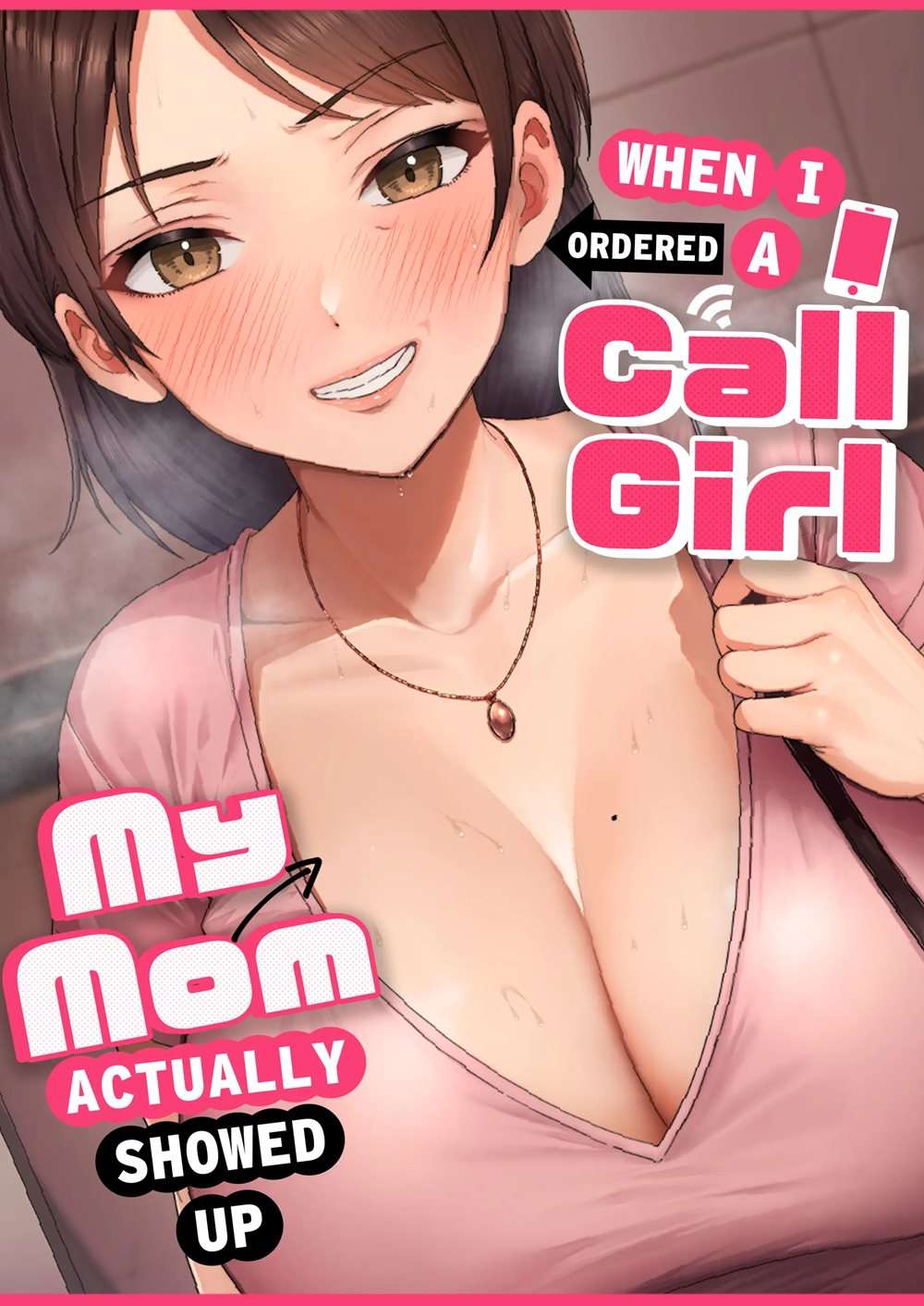 When I Ordered A Call Girl My Mom Actually Showed Up [Oneshot]