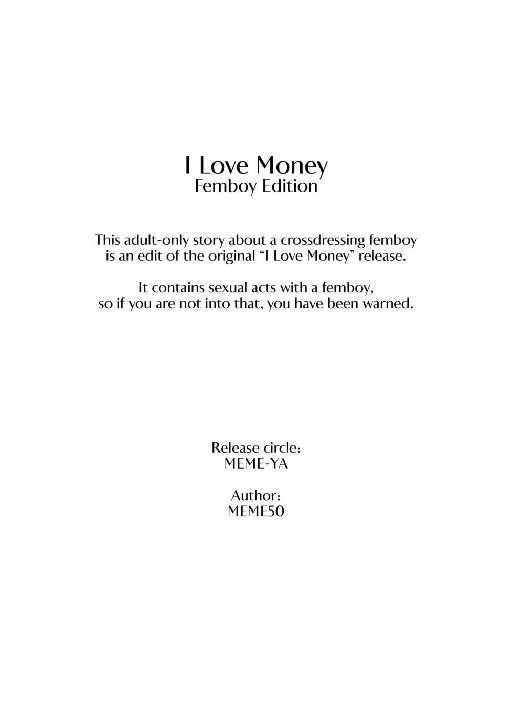 I Love Money -Femboy hen-