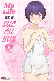 [RudySaki] My Life as a Succubus Ch.6