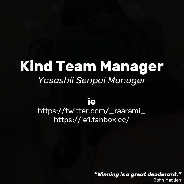 [ie] Yasashii Senpai Manager | Kind Team Manager [English]