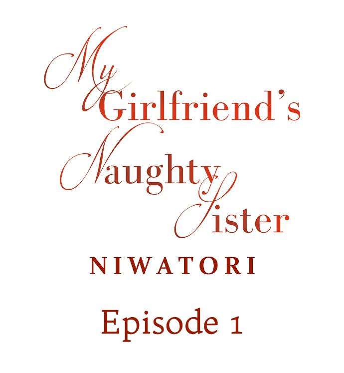 [Niwatori] My Girlfriend’s Naughty Sister (Ch.1-12) [English] {HIPERDEX}