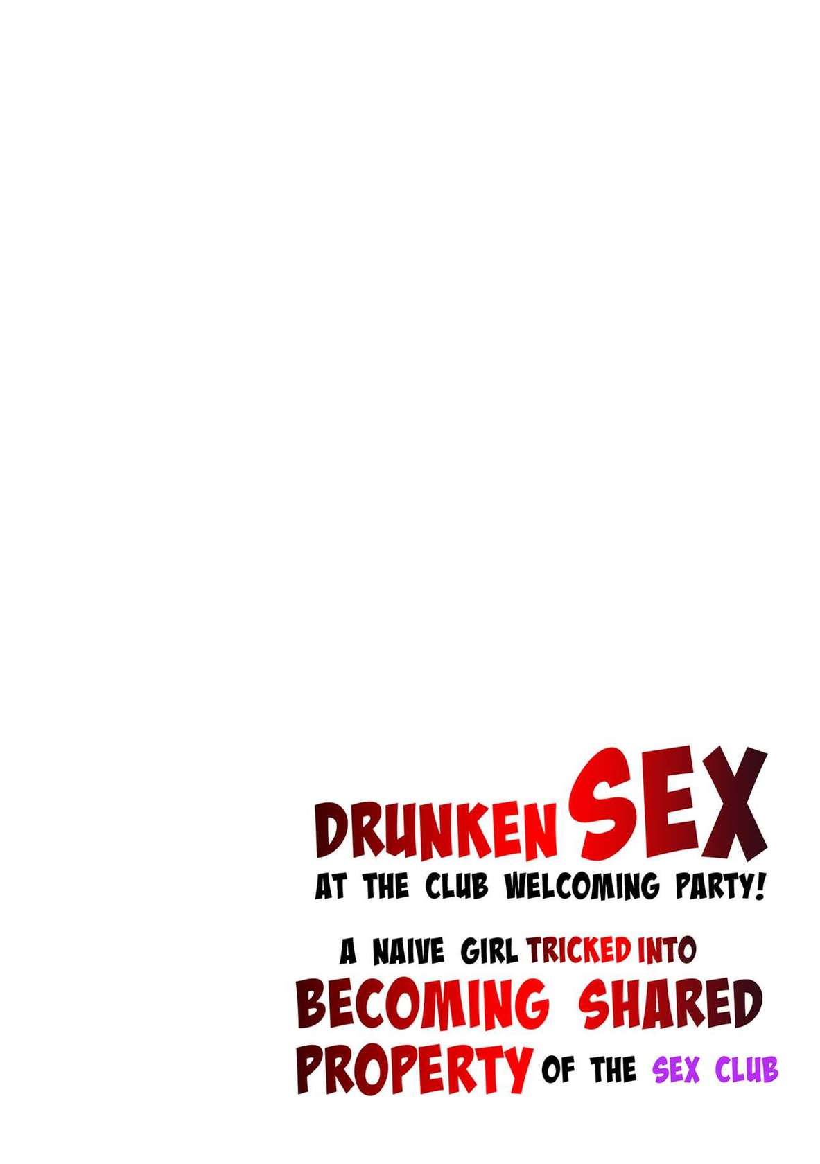 [Kaikandrug (Akiba@)] Drunken Sex at the Club Welcoming Party! Volume 1 [English] [Decensored] [Digital]