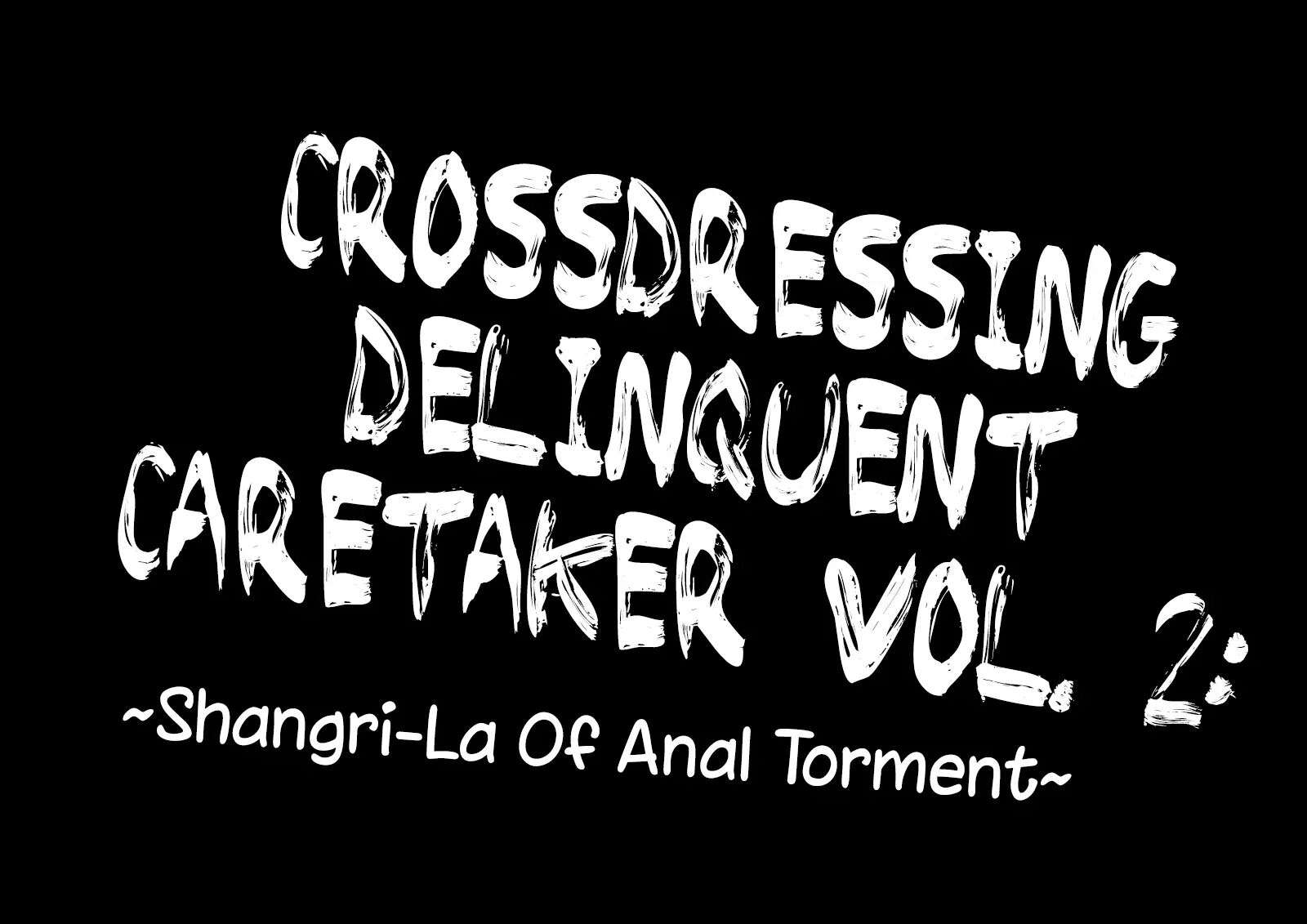 Shangri-La of Anal Torment