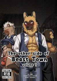 (Kansai Kemoket 9) [Uro0000] The other side of Beast Town Volume 1(English) [Digital]