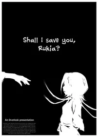 [Mosha Mosha] Tasuketaroka? Rukia-chan | Shall I Save You Rukia? (Bleach) (french)